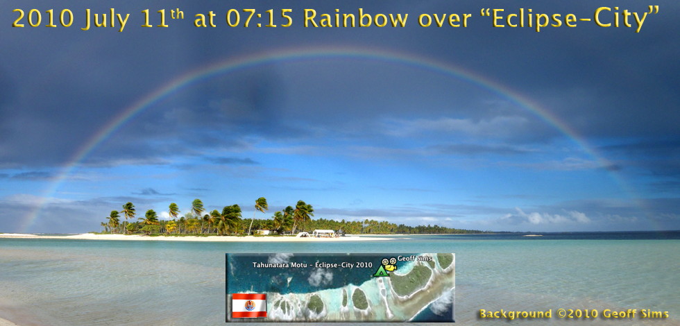 Tatakoto Tumukuru Tahunatara Tuamotu Archipelago French Polynesia Eclipse-City Camp Rainbow